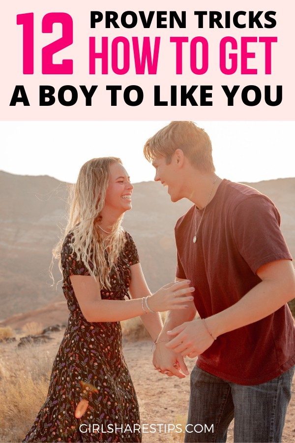 how to get a boy to like you