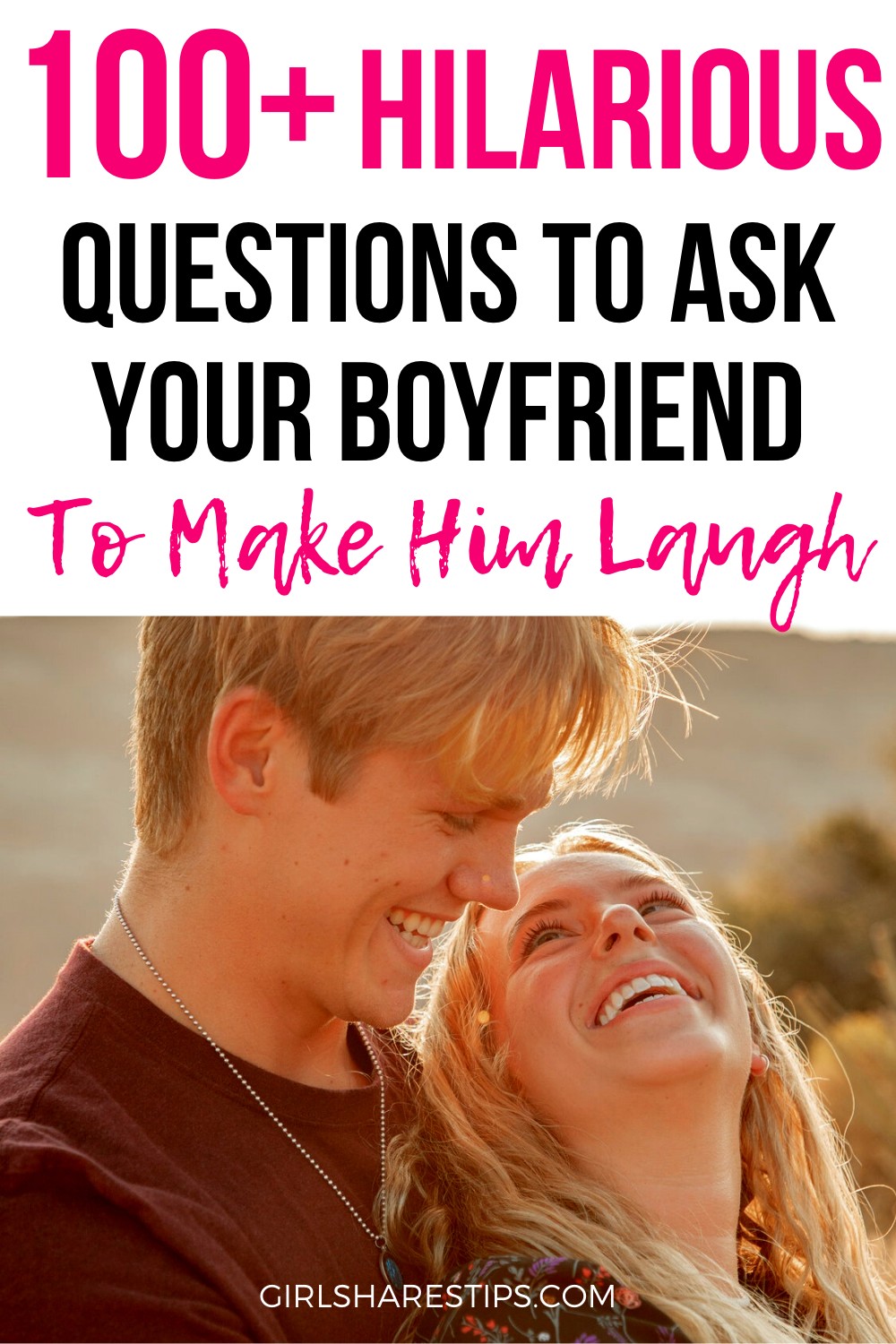 funny questions to ask your boyfriend