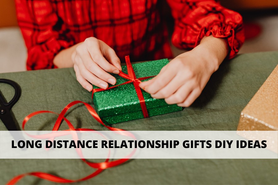 long distance relationship gifts diy ideas
