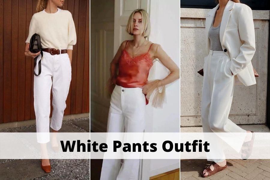 white pants outfit ideas women