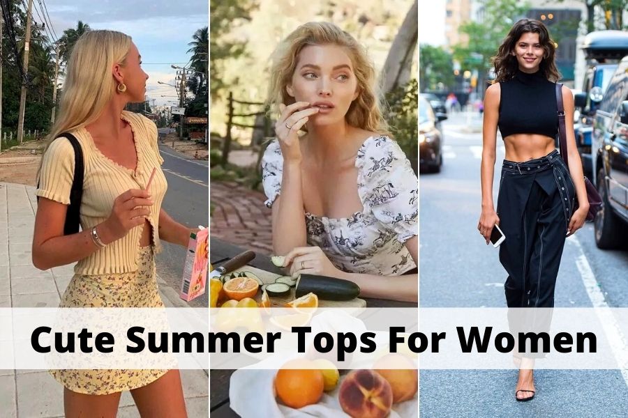 Cute Summer Tops For Women